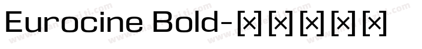 Eurocine Bold字体转换